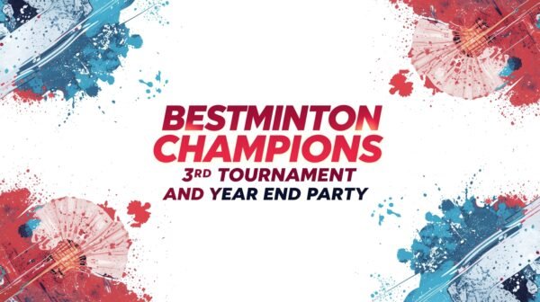 Bestminton Champions #3 Tournament ticket