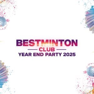 Bestminton Club Year-End Party 2025 ticket